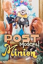 Post Modern Minion