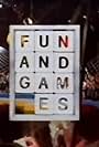 Fun & Games (1987)