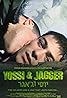 Yossi & Jagger (2002) Poster