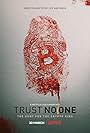 Trust No One: The Hunt for the Crypto King (2022)