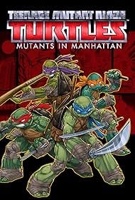 Teenage Mutant Ninja Turtles: Mutants in Manhattan (2016)