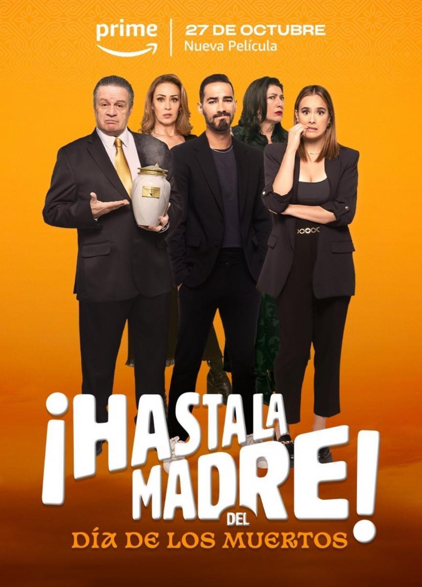 ¡Hasta la madre! Del día de los muertos (2023)