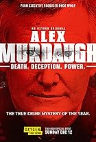 Alex Murdaugh: Death. Deception. Power (2021)