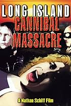 The Long Island Cannibal Massacre (1980)