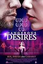 Dangerous Desires