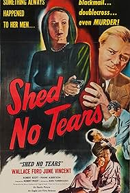 June Vincent in Shed No Tears (1948)