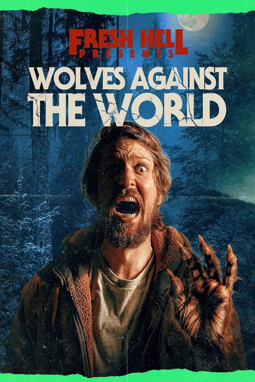 Wolves Against the World (2024)