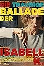 Die traurige Ballade der Isabell K. (2020)