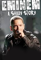 Eminem: A Shady Story (2019)