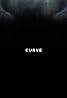 Curve (2016) Poster