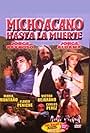 Michoacano hasta la muerte (2000)