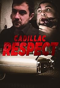 Primary photo for Cadillac Respect