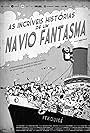 As Incríveis Histórias de Um Navio Fantasma (2014)