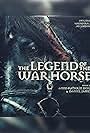 The Legend of the War Horse (2017)