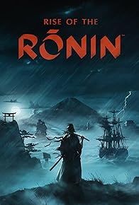 Primary photo for Rise of the Ronin