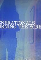 Generationals: Turning the Screw (2017)