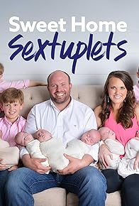 Primary photo for Sweet Home Sextuplets