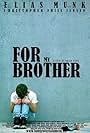 For My Brother (2014)