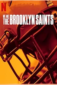 Primary photo for We Are: The Brooklyn Saints