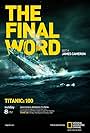 Titanic: The Final Word with James Cameron (2012)