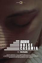 Addio dolce casa mia (2021)