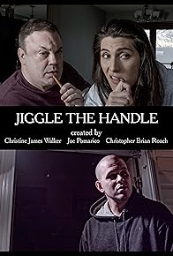 Primary photo for Jiggle the Handle