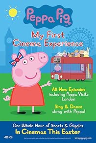 Primary photo for Peppa Pig: My First Cinema Experience