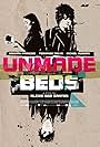 Unmade Beds (2009)