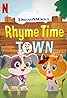 Rhyme Time Town (TV Series 2020–2021) Poster