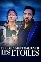 Elodie Frenck and David Mora in Et doucement rallumer les étoiles... (2022)