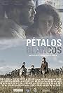 Pétalos blancos (2018)