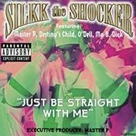 Primary photo for Silkk the Shocker Feat. Master P & Destiny's Child: Just Be Straight with Me