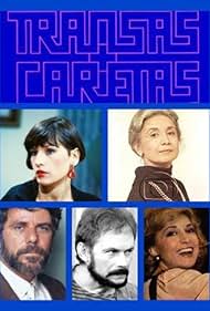 Transas e Caretas (1984)