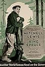 Mitchell Lewis in King Spruce (1920)