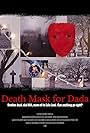 Death Mask for Dada (2019)