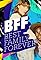 BFF: Best Family Forever's primary photo