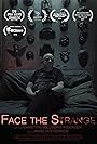 Face the Strange (2017)