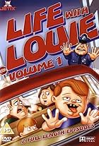 Life with Louie