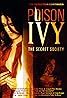 Poison Ivy: The Secret Society (2008) Poster