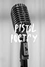 Pistol Poetry (2016)