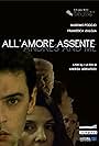 All'amore assente (2007)