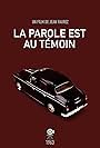 La parole est au témoin (1963)