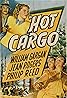 Hot Cargo (1946) Poster