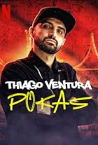 Thiago Ventura: Pokas