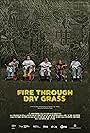 Fire Through Dry Grass (2023)