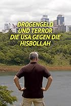 Drogengeld und Terror - Die USA gegen die Hisbollah (2023)