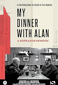 Primary photo for My Dinner with Alan: A Sopranos Session