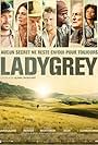 Nigel Bluck, Alain Choquart, Liam Cunningham, Bertrand Faivre, Emily Mortimer, Claude Rich, Jérémie Renier, Peter Sarsgaard, Jude Foley, Sibongile Mlambo, Andrian Mazive, and Aura Msimang in Ladygrey (2015)