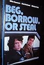 Beg, Borrow ... or Steal (1973)