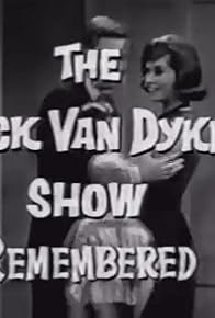 Primary photo for The Dick Van Dyke Show Remembered